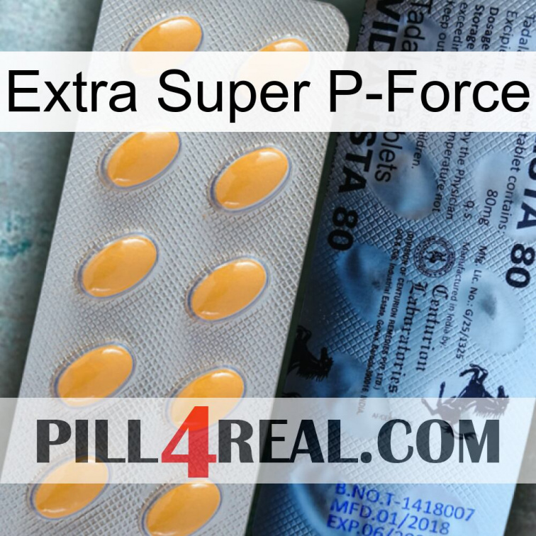 Extra Super P-Force 44